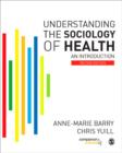 Image for Understanding the sociology of health  : an introduction