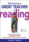 Image for Becoming a Great Teacher of Reading : Achieving High Rapid Reading Gains With Powerful, Differentiated Strategies