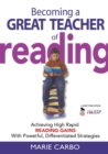 Image for Becoming a Great Teacher of Reading : Achieving High Rapid Reading Gains With Powerful, Differentiated Strategies