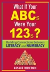 Image for What If Your ABCs Were Your 123s?
