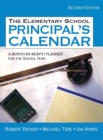Image for The elementary school principal&#39;s calendar  : a month-by-month planner for the school year