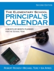 Image for The elementary school principal&#39;s calendar  : a month-by-month planner for the school year