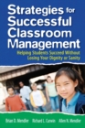 Image for Strategies for successful classroom management  : helping students succeed without losing your dignity or sanity