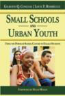 Image for Small Schools and Urban Youth