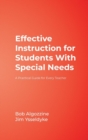 Image for Effective Instruction for Students With Special Needs : A Practical Guide for Every Teacher