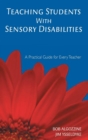 Image for Teaching Students With Sensory Disabilities