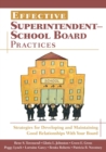 Image for Effective superintendent-school board practices  : strategies for developing and maintaining good relationships with your board