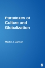 Image for Paradoxical reasoning  : the key to understanding culture in a globalizing world