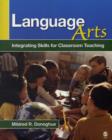 Image for Language arts  : integrating skills for classroom teaching