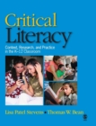 Image for Critical literacy  : context, research, and practice in the K-12 classroom