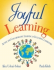 Image for Joyful learning  : active and collaborative learning in inclusive classrooms
