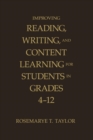 Image for Improving Reading, Writing, and Content Learning for Students in Grades 4-12