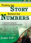Image for Finding the Story Behind the Numbers