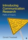 Image for Introducing Communication Research : Paths of Inquiry