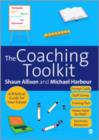Image for The coaching toolkit  : a practical guide for your school
