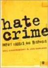 Image for Hate Crime : Impact, Causes and Responses