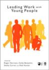 Image for Leading work with young people