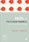 Image for Skills in Psychodynamic Counselling and Psychotherapy