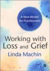 Image for Understanding loss and grief  : a new model for couselling the bereaved
