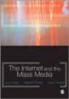 Image for The internet and the mass media