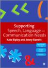Image for Supporting speech, language and communication needs  : working with students, aged 11 to 19