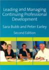 Image for Leading &amp; managing continuing professional development  : developing people, developing schools