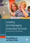 Image for Leading and Managing Extended Schools
