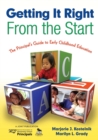 Image for Getting It Right From the Start : The Principal’s Guide to Early Childhood Education