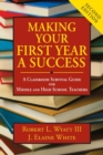 Image for Making your first year a success  : the secondary teacher&#39;s survival guide