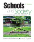 Image for Schools and society  : a sociological approach to education