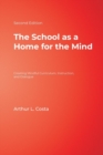 Image for The School as a Home for the Mind
