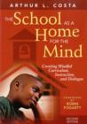 Image for The School as a Home for the Mind