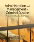 Image for Administration and Management in Criminal Justice