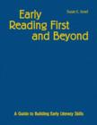 Image for Early reading first and beyond  : a guide to building early literacy skills