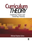 Image for Curriculum theory  : conflicting visions and enduring concerns