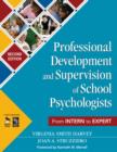 Image for Professional Development and Supervision of School Psychologists : From Intern to Expert