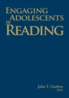 Image for Engaging adolescents in reading