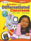 Image for Activities for the Differentiated Classroom: Grade One