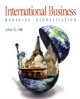 Image for International business  : managing globalization