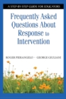 Image for Frequently Asked Questions About Response to Intervention
