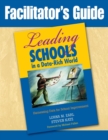 Image for Facilitator&#39;s Guide to Leading Schools in a Data-Rich World