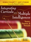 Image for Integrating curricula with multiple intelligences  : teams, themes, and threads