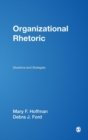 Image for Organizational rhetoric  : situations and strategies