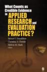 Image for What Counts as Credible Evidence in Applied Research and Evaluation Practice?