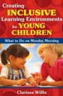Image for Creating Inclusive Learning Environments for Young Children