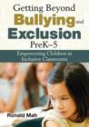 Image for Getting Beyond Bullying and Exclusion, PreK-5