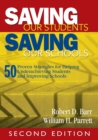 Image for Saving our students, saving our schools  : 50 proven strategies for helping underachieving students and improving schools