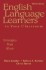 Image for English language learners in your classroom  : strategies that work