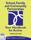 Image for School, family, and community partnerships  : your handbook for action