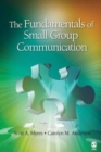 Image for The Fundamentals of Small Group Communication